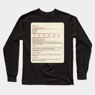 D&D Aunt Statblock Long Sleeve T-Shirt